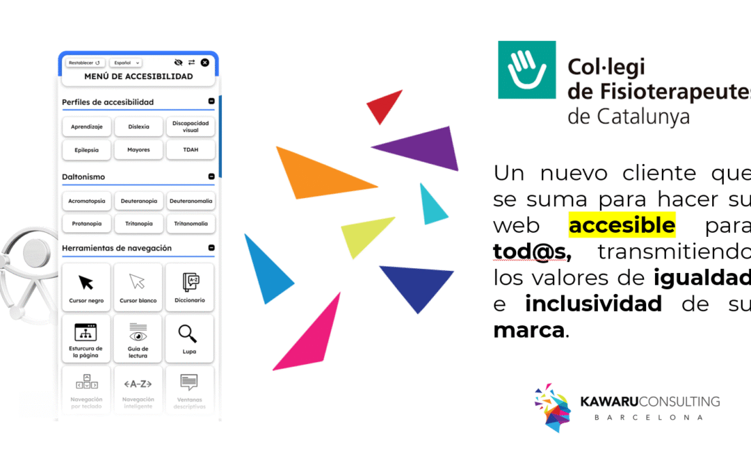 El Col·legi de Fisioterapeutes de Catalunya apuesta por la accesibilidad digital con Kawaru.